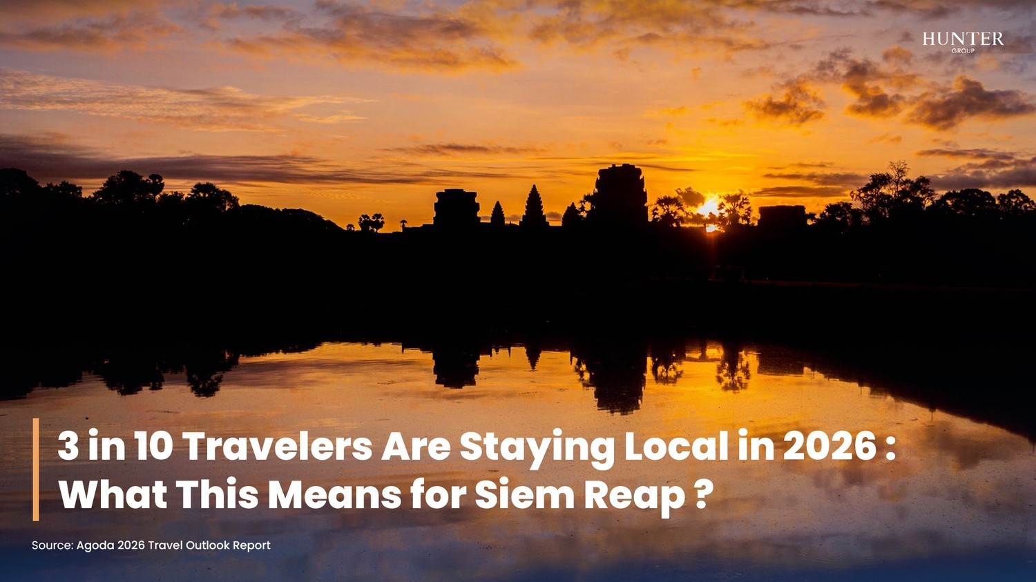 Thumbnail for article: 3 in 10 Travelers Are Staying Local in 2026: What This Means for Siem Reap